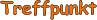 Treffpunkt