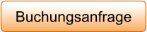 Buchungsanfrage