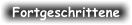 Fortgeschrittene