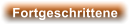 Fortgeschrittene